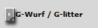G-Wurf / G-litter